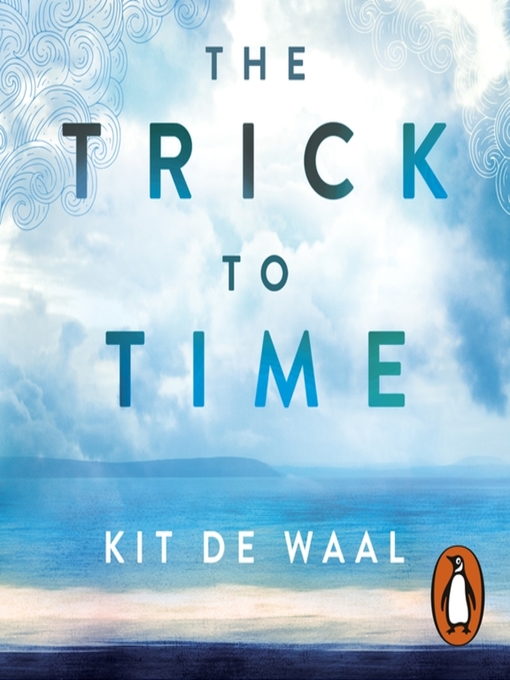 Cover image for The Trick to Time